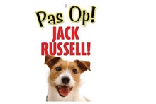 Jack Russell Terrier Waakbord - Pas Op