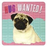 tinnen magneet - hug wanted - hond